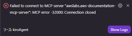 Kiro MCP Connection Error
