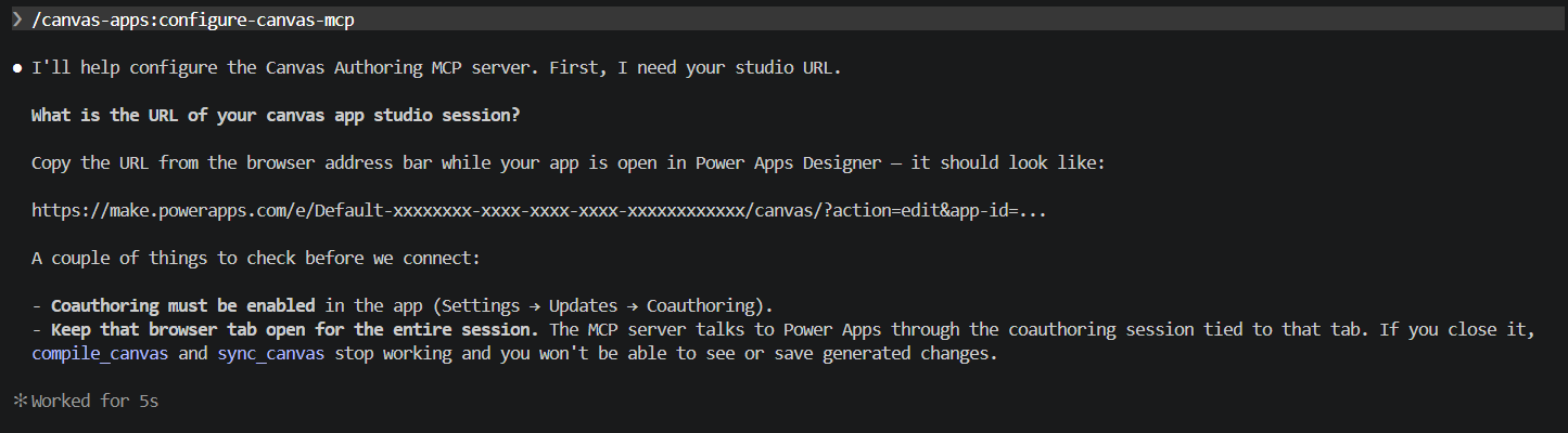 configure-canvas-mcpの実行画面。Power Apps StudioのURLを求められ、コオーサリングの有効化とタブを開いたままにする注意が表示されている
